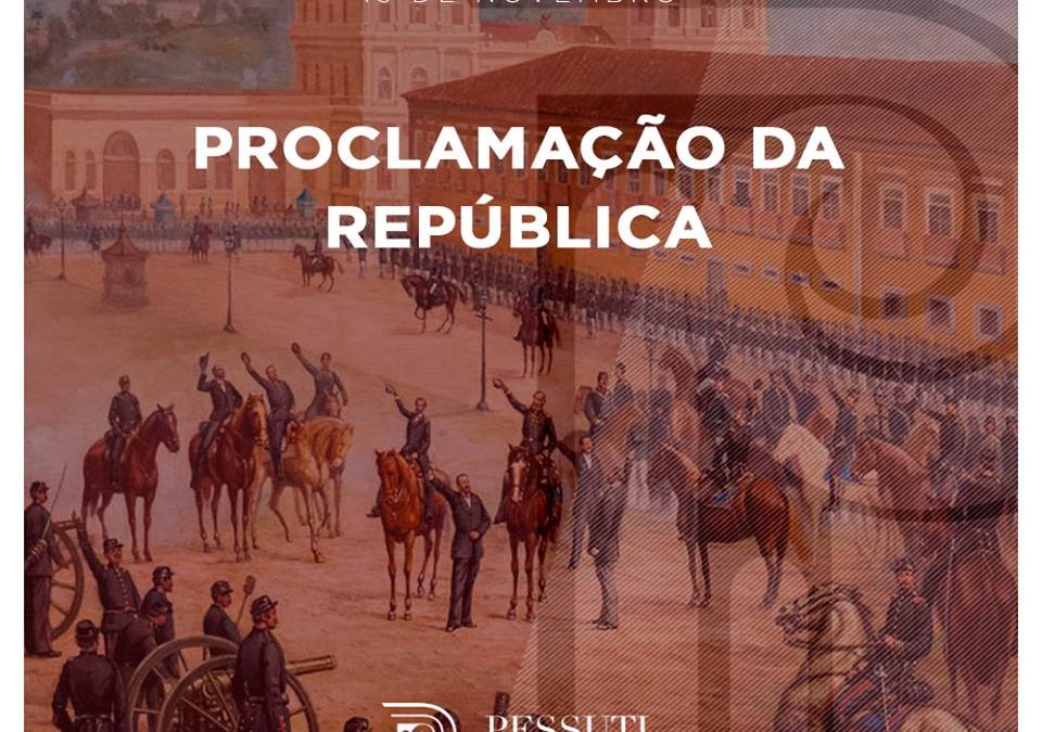 História da Proclamação da República no Brasil.